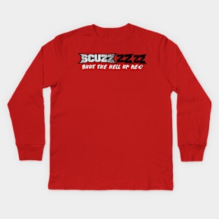 RWO SCUZZZZZZZZZZZZZZ Kids Long Sleeve T-Shirt